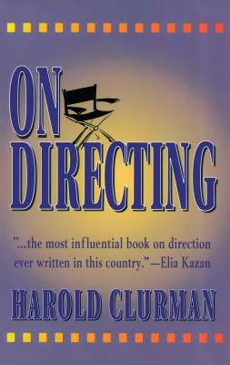 On Directing By Harold Clurman Cover Image
