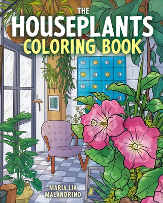 The Houseplants Coloring Book (Sirius Creative Coloring)