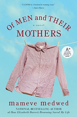 Cover for Of Men and Their Mothers