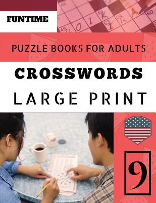 Crossword puzzle books for adults large print: Funtime Activity Book for Adults Crosswords Easy Magic Quiz Books Game for Adults Large Print (Telegraph Daily Mail Quick Crossword Puzzle #9)