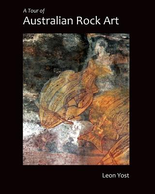 A Tour of Australian Rock Art Cover Image