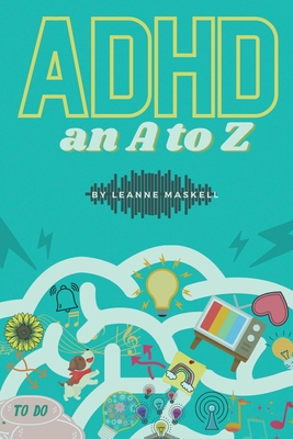 ADHD: an A to Z Cover Image