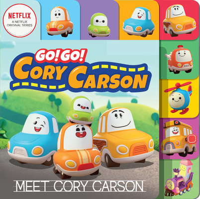 Go! Go! Cory Carson: Meet Cory Carson Board Book Cover Image