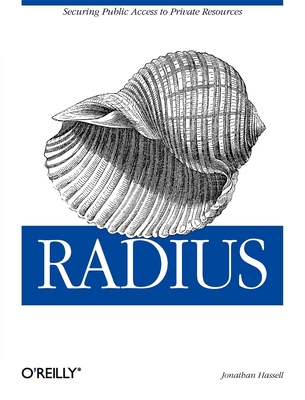 Radius: Securing Public Access to Private Resources By Jonathan Hassell Cover Image