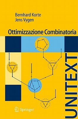 Ottimizzazione Combinatoria: Teoria E Algoritmi Cover Image