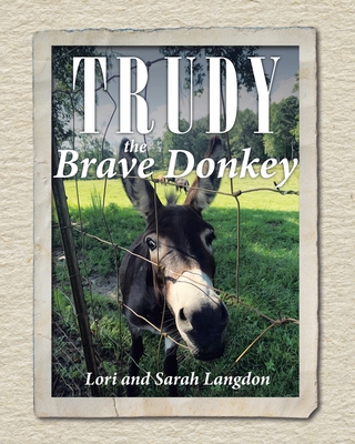 Trudy the Brave Donkey Cover Image