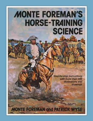 Monte Foreman's Horse-Training Science Cover Image