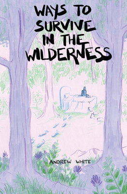 Ways to Survive in the Wilderness Cover Image
