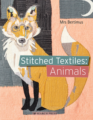 Stitched Textiles: Animals Cover Image