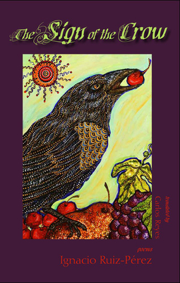 The Sign of the Crow By Ignacio Ruiz-Perez, Carlos Reyes (Translator) Cover Image