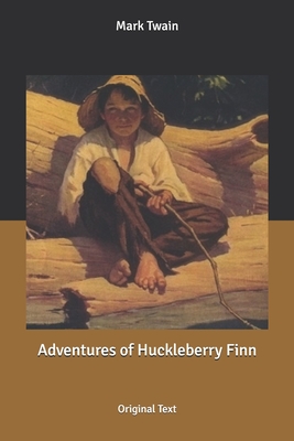 Adventures of Huckleberry Finn