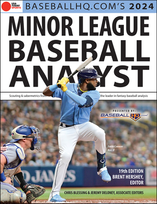 2024 Minor League Analyst By Rob Gordon, Jeremy Deloney, Brent Hershey (Editor) Cover Image