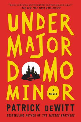 Undermajordomo Minor: A Novel