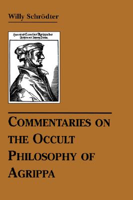 Commentaries on the Occult Philosophy of Agrippa Cover Image