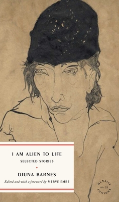 I Am Alien to Life: Selected Stories