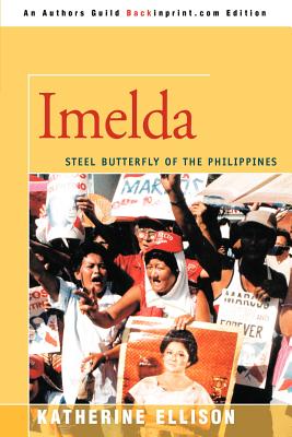 Cover for Imelda: Steel Butterfly of the Philippines