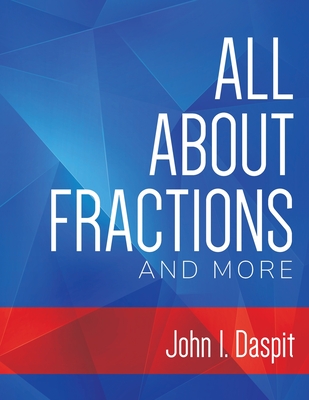 All about Fractions and More Cover Image