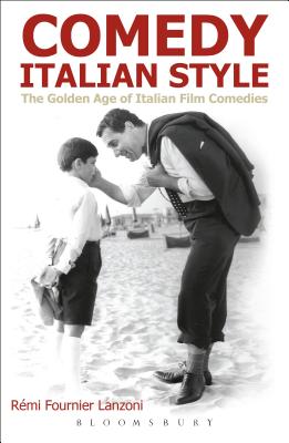 Comedy Italian Style By Rémi Fournier Lanzoni Cover Image