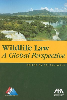 Wildlife Law: A Global Perspective Cover Image