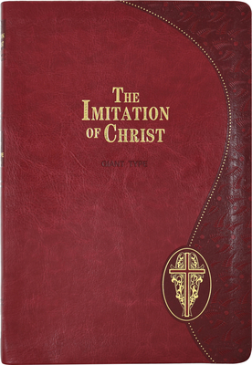 Imitation of Christ: In Four Books By Thomas A. Kempis Cover Image