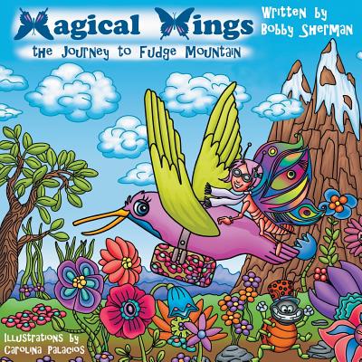 Magical Wings: The Journey to Fudge Mountain Cover Image