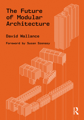The Future of Modular Architecture Cover Image