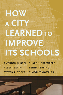 How a City Learned to Improve Its Schools Cover Image
