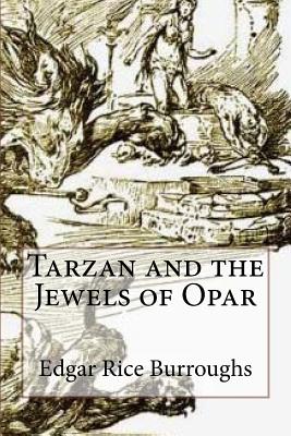 Tarzan and the Jewels of Opar