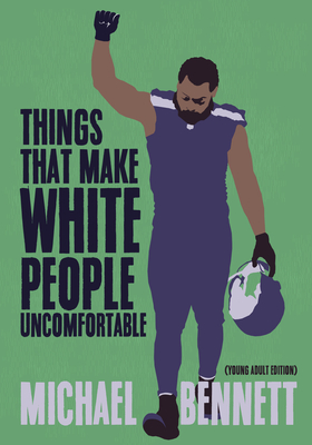 Things That Make White People Uncomfortable (Adapted for Young Adults) Cover Image