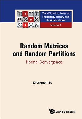 Random Matrices and Random Partitions: Normal Convergence Cover Image