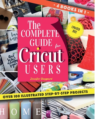 Cricut: 4 books in 1: Cricut Maker For Beginners, Design Space