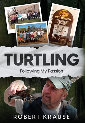 Turtling: Following My Passion
