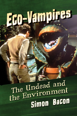 Eco-Vampires: The Undead and the Environment Cover Image