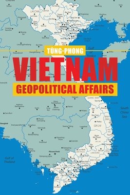 Vietnam Geopolitical Affairs Cover Image