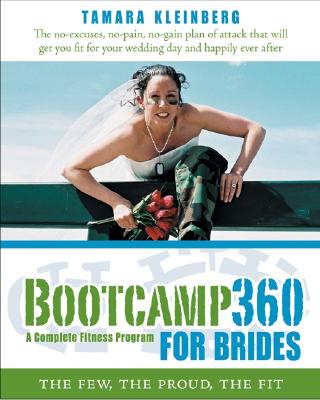 Bootcamp360 for Brides: The Few, the Proud, the Fit