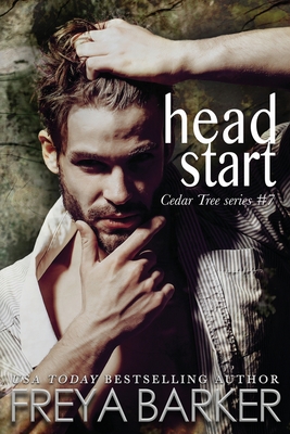 Head Start (Cedar Tree #7) By Freya Barker Cover Image
