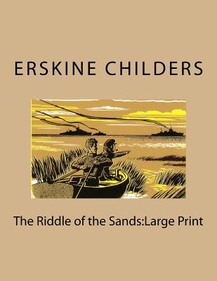 The Riddle of the Sands