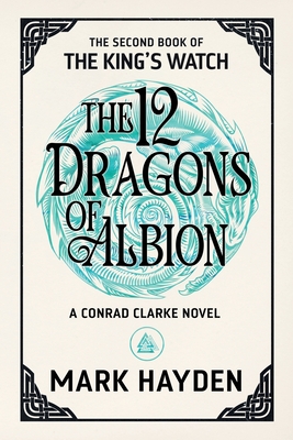 The Twelve Dragons of Albion Cover Image