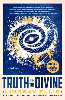Truth of the Divine: A Novel (Noumena #2)