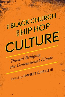 Cover for The Black Church and Hip Hop Culture