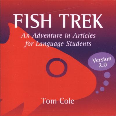 Fish Trek, Version 2.0: An Adventure in Articles for Language Students Cover Image
