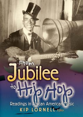From Jubilee to Hip Hop: Readings in African American Music Cover Image