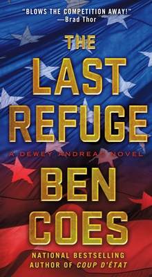 The Last Refuge: A Dewey Andreas Novel