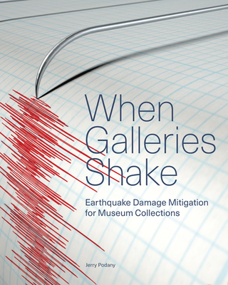When Galleries Shake: Earthquake Damage Mitigation for Museum Collections Cover Image