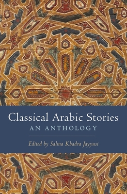 Classical Arabic Stories: An Anthology Cover Image
