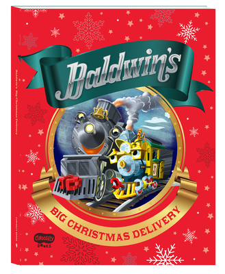 Baldwin's Big Christmas Delivery By Annie Auerbach, Rommel Ruiz (Illustrator) Cover Image