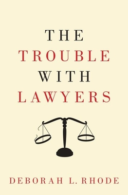 The Trouble with Lawyers Cover Image