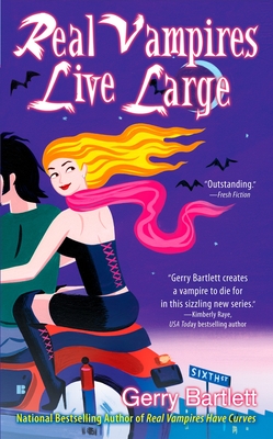 Cover for Real Vampires Live Large