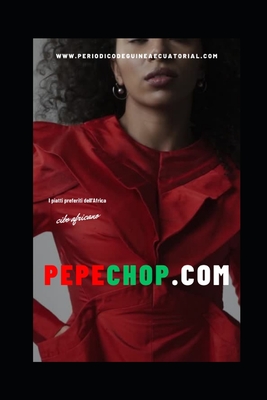 PEPECHOP.COM I Piatti Preferiti dell'Africa Cover Image