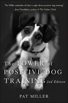 The Power of Positive Dog Training Cover Image